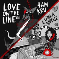 4am Kru - Love On The Line EP