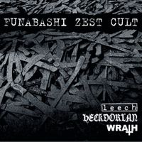 WRATH - FUNABASHI ZEST CULT