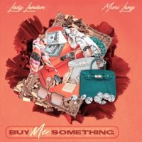 Muni Long - Buy Me Something