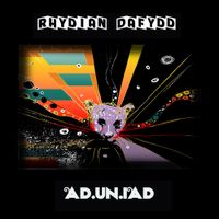 Rhydian Dafydd - Ad.un.iad