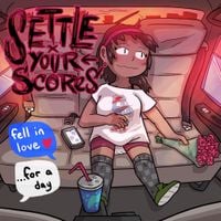 Settle Your Scores - Fell In Love (For a Day)