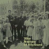 Nation Of Ulysses - The Embassy Tapes