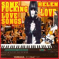 Helen Love - Some Fucking Love Songs