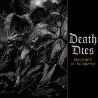 Death Dies - Maledicti in Aeternum