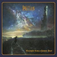 H&auml;llas - Excerpts from a Future Past