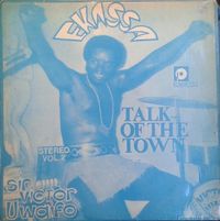 Sir Victor Uwaifo & His Melody Maestroes - Talk of the Town - Ekassa