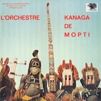 L'Orchestre Kanaga De Mopti - L'Orchestre Kanaga De Mopti