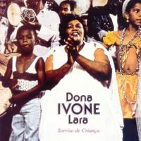 Dona Ivone Lara - Sorriso de Crian&ccedil;a