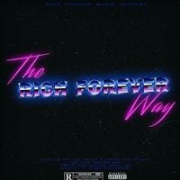 Rich The Kid - The Rich Forever Way