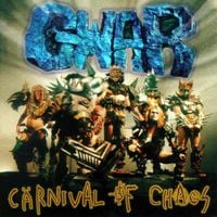GWAR - Carnival of Chaos