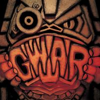 GWAR - We Kill Everything