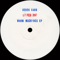 Derek Carr - Warm Machines