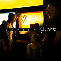 PIZZA - Zavtra