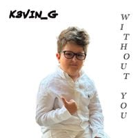 K3VIN_G - Without You