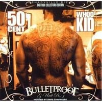 50 Cent & DJ Whoo Kid - Bulletproof: G-Unit Part 5