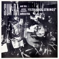 Sun Ra - Strange Strings