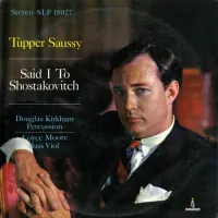Tupper Saussy - Said I to Shostakovich