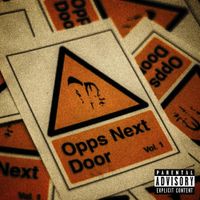 Tizzy Gang - Opps Next Door Vol. 1