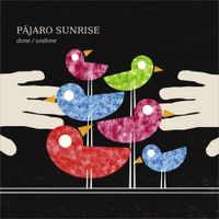 Pajaro Sunrise - Done/Undone