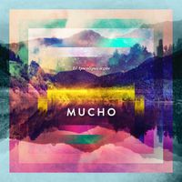 Mucho - El Apocalipsis Seg&uacute;n Mucho