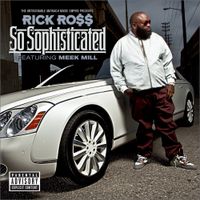 Rick Ross - So Sophisticated