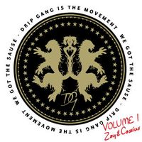 Zaytoven & Cassius Jay - Drip Gang
