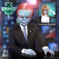 Exaile - Humanos Bizzaros
