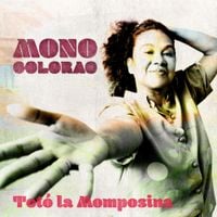 Tot&oacute; La Momposina - Mono Colorao