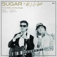 Sugar & The Hi-Lows - Sugar & The Hi-Lows