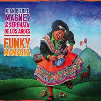 Jean Pierre Magnet - Funky Mamacha