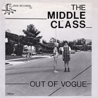The Middle Class - Out of Vogue