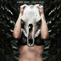 Abbe May - Design Desire
