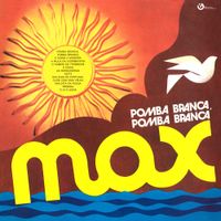 Maximiano De Sousa - Pomba Branca, Pomba Branca