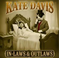 Kate Davis - In-Laws & Outlaws