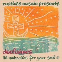 Declaime - Restless Mosaic Presents Declaime's 10 Umbrellas For Your Soul