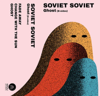 Soviet Soviet - Ghost