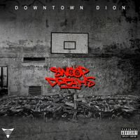 Downtown Dion & Harry Fraud - Swoop Dreams