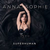 Anna-Sophie - Superhuman