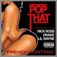 French Montana - Pop That