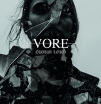 Opium Lord - Vore