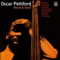 Oscar Pettiford - Nonet & Octet