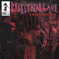 Buckethead - Twisterlend