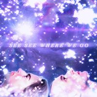 samxemma - SEE SEE WHERE WE GO