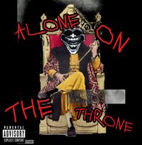 KDizzle - ALONE ON THE THRONE