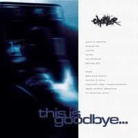 Chamber - this is goodbye&hellip;