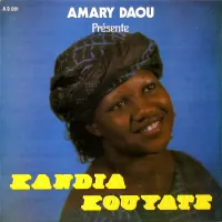 Kandia Kouyat&eacute; - Amary Daou Pr&eacute;sente Kandia Kouyate