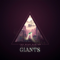 The Dear Hunter - The Glass Desert I - Giants