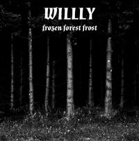WILLLY - FROZEN FOREST FROST