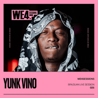 WE4Sessions - Yunk Vino: We4Sessions