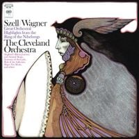 George Szell - Szell Conducts Wagner: Great Orchestral Highlights from the Ring of the Nibelungs